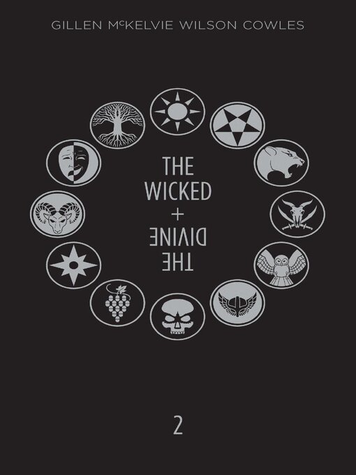 Titeldetails für The Wicked + The Divine (2014), Book 2 nach Kieron Gillen - Verfügbar